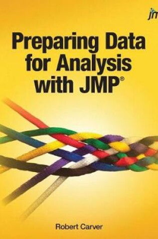 Cover of Preparing Data for Analysis with JMP