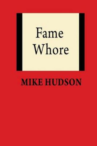 Cover of Fame Whore