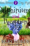 Book cover for Delphiniums and Deception