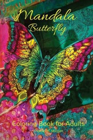 Cover of Mandala Butterfly Coloring Book for Adults