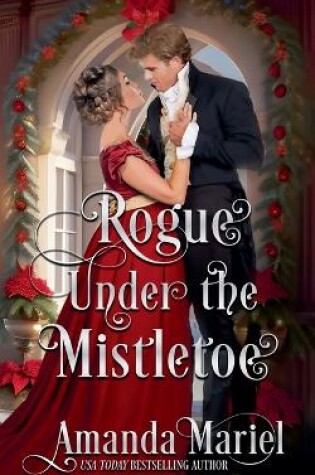 Cover of Rogue Under the Mistletoe