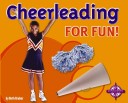 Book cover for Cheerleading for Fun!