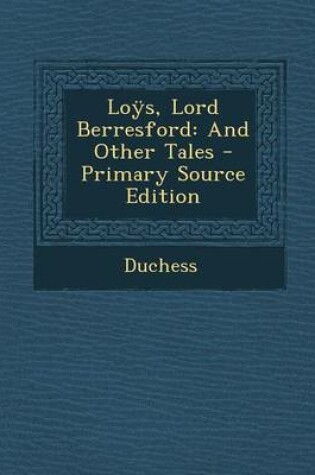 Cover of Loys, Lord Berresford