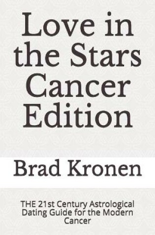 Cover of Love in the Stars Cancer Edition