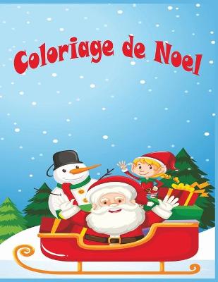 Book cover for Coloriage de Noel