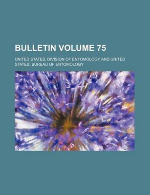 Book cover for Bulletin Volume 75