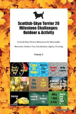 Book cover for Scottish-Skye Terrier 20 Milestone Challenges