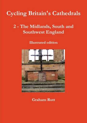 Book cover for Cycling Britain's Cathedrals 2 - The Midlands, South and Southwest England