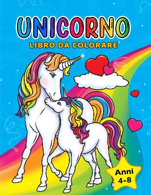 Book cover for Unicorno libro da colorare