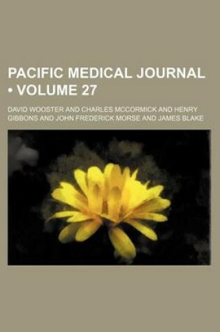 Cover of Pacific Medical Journal (Volume 27 )