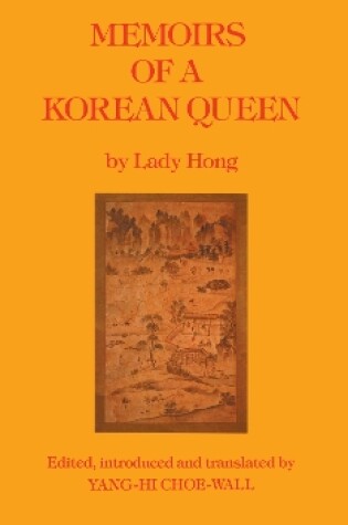 Cover of Memoirs Of A Korean Queen