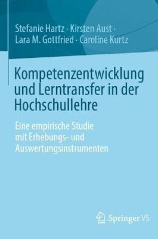 Cover of Kompetenzentwicklung Und Lerntransfer in Der Hochschullehre