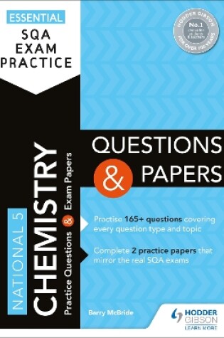 Cover of Essential SQA Exam Practice: National 5 Chemistry Questions and Papers