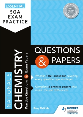 Book cover for Essential SQA Exam Practice: National 5 Chemistry Questions and Papers