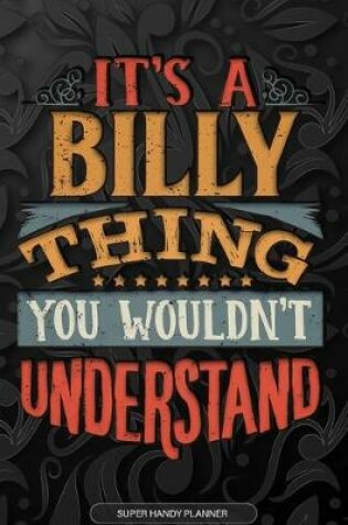 Cover of It's A Billy Thing You Wouldn't Understand