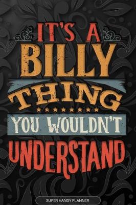 Book cover for It's A Billy Thing You Wouldn't Understand