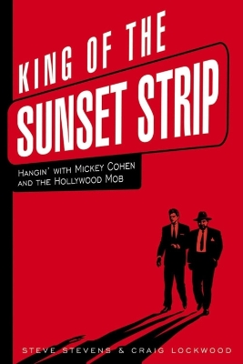 Book cover for King of the Sunset Strip