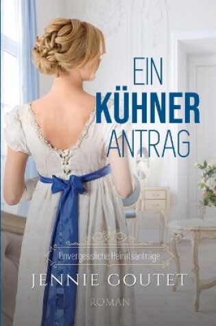 Cover of Ein kühner Antrag