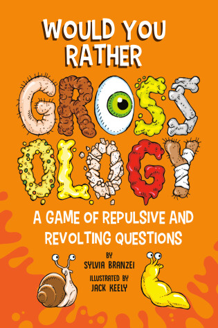 Cover of Would You Rather Grossology