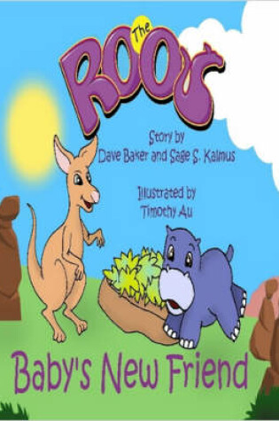 Cover of The Roos, Baby's New Friend