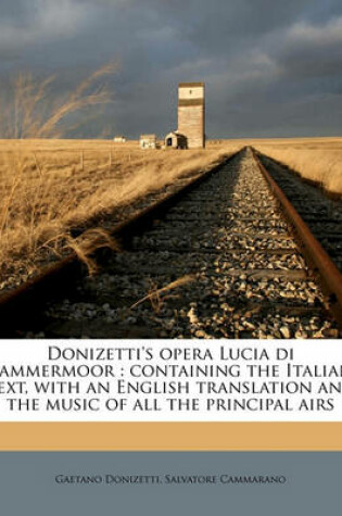 Cover of Donizetti's Opera Lucia Di Lammermoor