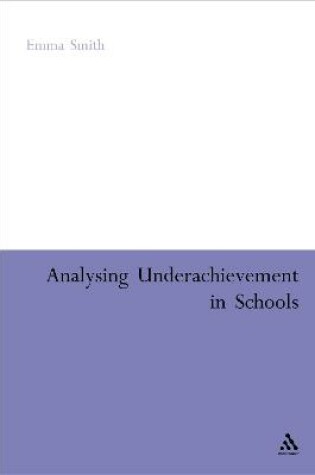 Cover of Analysing Underachievement in Schools