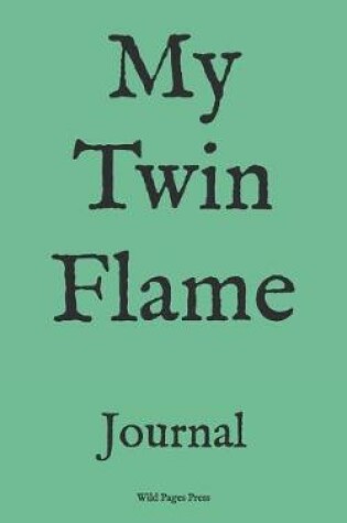 Cover of My Twin Flame
