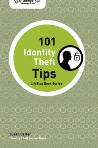 Cover of LifeTips 101 Identity Theft Tips