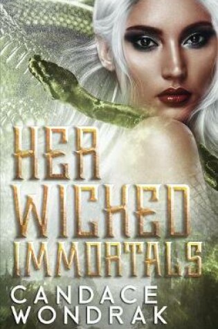 Cover of Her Wicked Immortals
