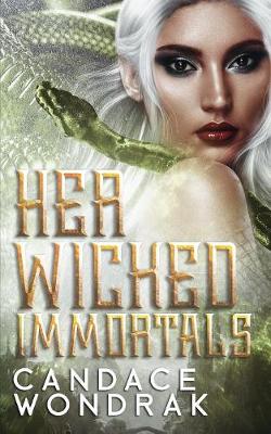 Book cover for Her Wicked Immortals