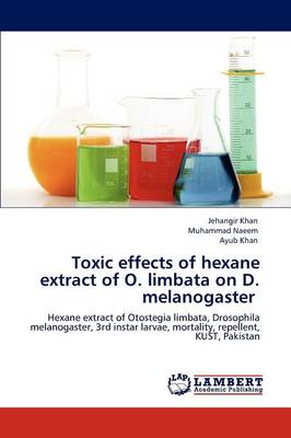 Book cover for Toxic effects of hexane extract of O. limbata on D. melanogaster