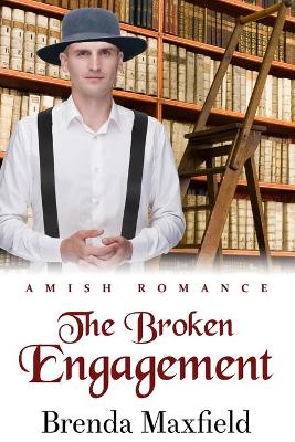 Book cover for The Broken Engagement