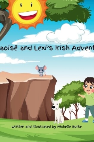 Cover of Laoise and Lexi's Irish Adventure