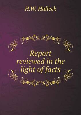 Book cover for Report reviewed in the light of facts