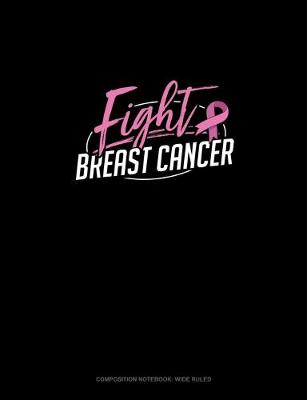 Book cover for Fight Breast Cancer