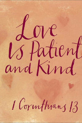 Cover of Love is Patient and Kind