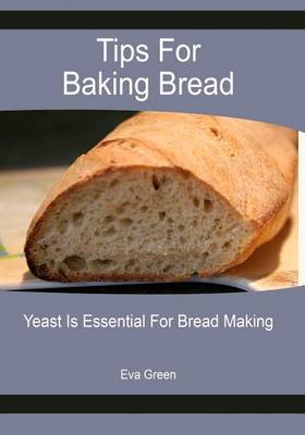 Book cover for Tips for Baking Bread