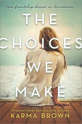 Book cover for The Choices We Make