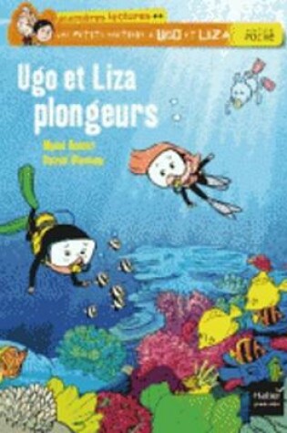 Cover of Ugo et Liza plongeurs