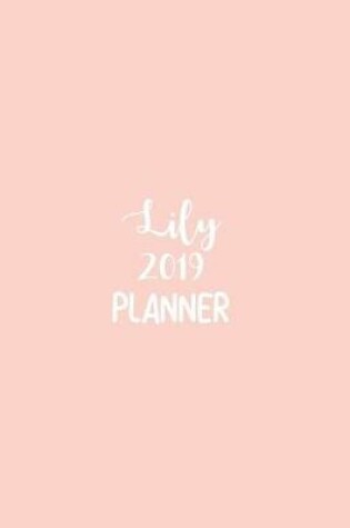 Cover of Lily 2019 Planner