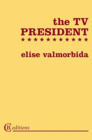 Cover of The TV President