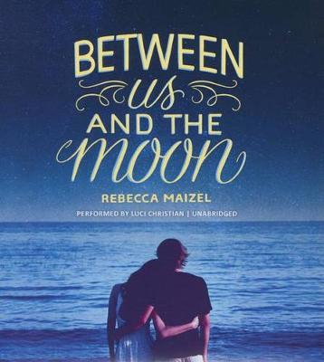 Book cover for Between Us and the Moon