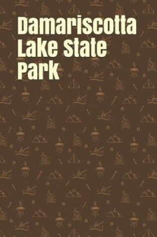 Cover of Damariscotta Lake State Park