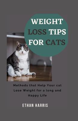 Book cover for Weight Loss Tips for Cats