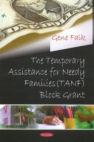 Cover of Temporary Assistance for Needy Families (TANF) Block Grant