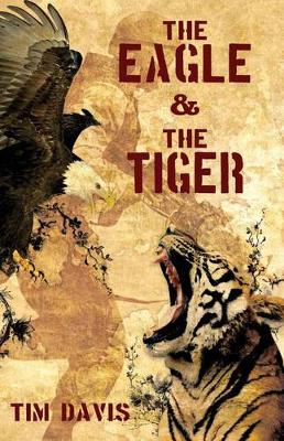 Book cover for The Eagle and the Tiger