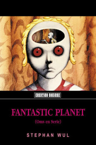 Cover of Fantastic Planet