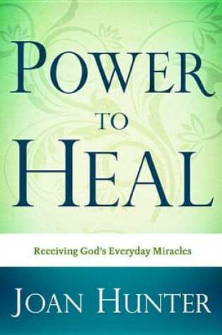 Cover of Power to Heal