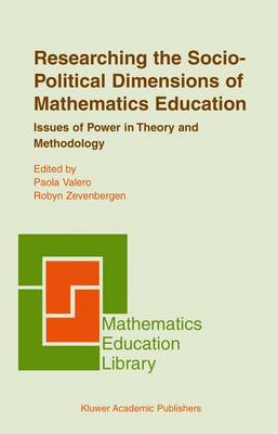 Book cover for Researching the Socio-Political Dimensions of Mathematics Education