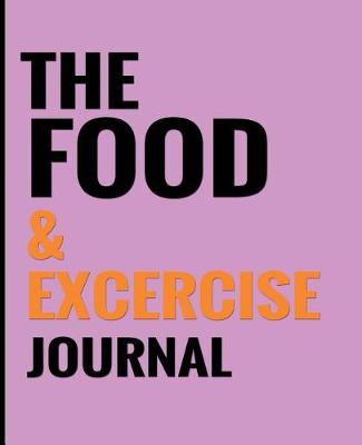 Book cover for The Food & Exercise Journal - Purple Design